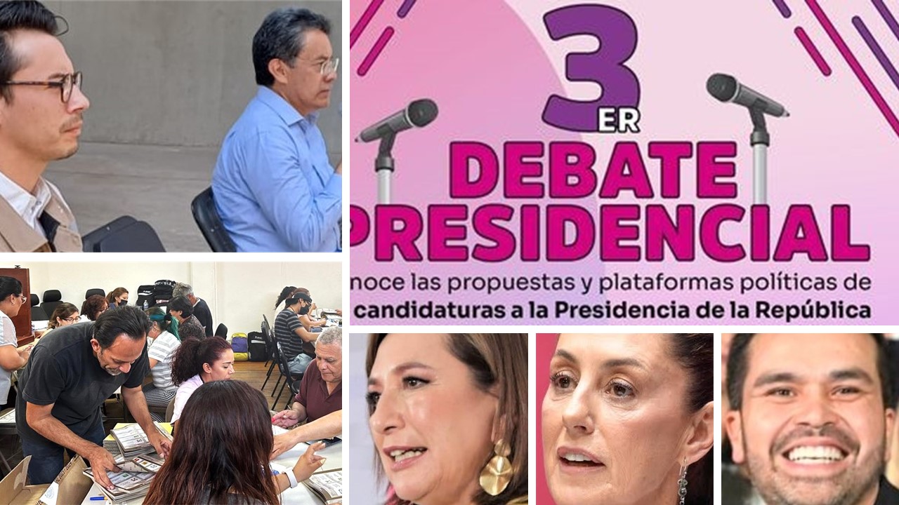 EXPECTATIVAS EN TORNO AL TERCER DEBATE PRESIDENCIAL