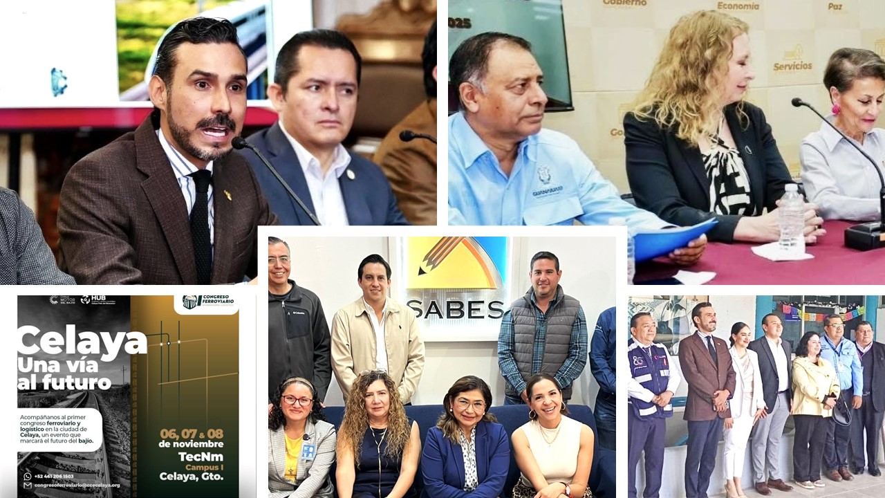 APUESTA CELAYA POR TURISMO DE NEGOCIOS, INDUSTRIA FERROVIARIA Y LOGÍSTICA APUESTA CELAYA POR TURISMO DE NEGOCIOS, INDUSTRIA FERROVIARIA Y LOGÍSTICA